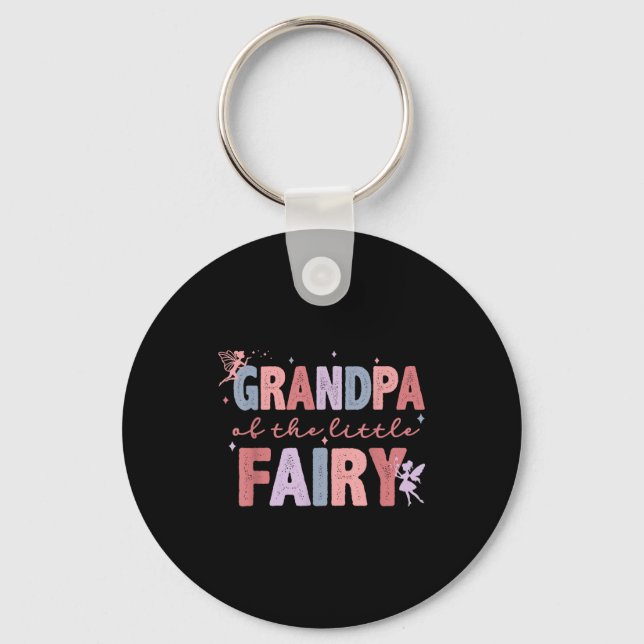 Llavero Grandpa Of The Little Fairy First Birthday Girl Fa (Anverso)