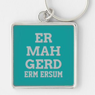 Llavero Gray Ermahgerd Premium Keychain