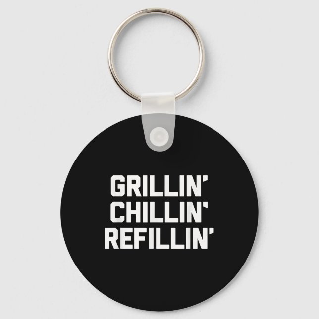 Llavero Grillín, Chillin, Refillin - Funny Barbecue Grilli (Anverso)