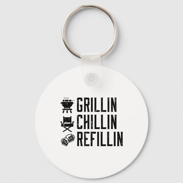Llavero Grillin Chillin Refillin Funny Byrbecue Bbq Grill (Anverso)