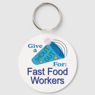 Llavero Gritos a los trabajadores de comida rápida