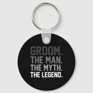 Llavero Groom El Hombre El Mito La Leyenda Funny Boda