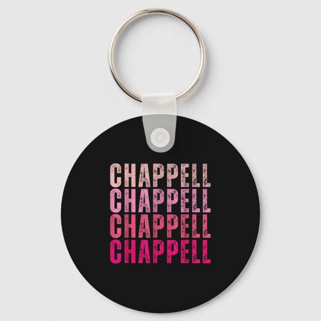 Llavero Groovy Chappell First Name D Chappell Tees Meme  (Anverso)