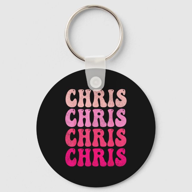 Llavero Groovy Chris First Name D I Love Chris Tees Meme  (Anverso)