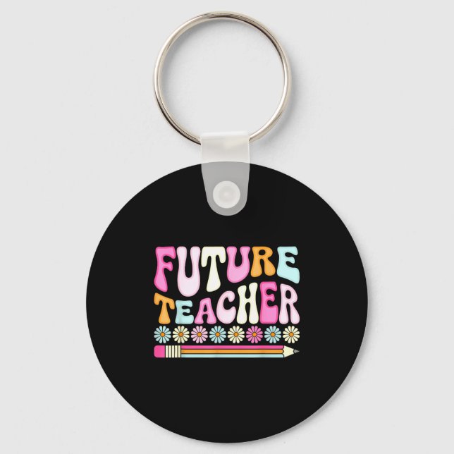 Llavero Groovy Future Teacher Student Graduation Teacher I (Anverso)