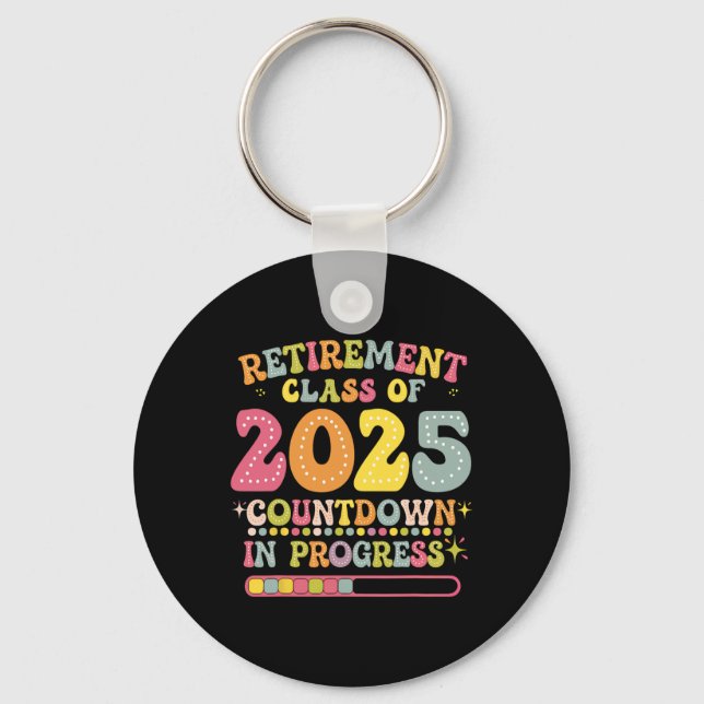 Llavero Groovy Retirement Cl Of 2025 Teacher Countdown Loa (Anverso)