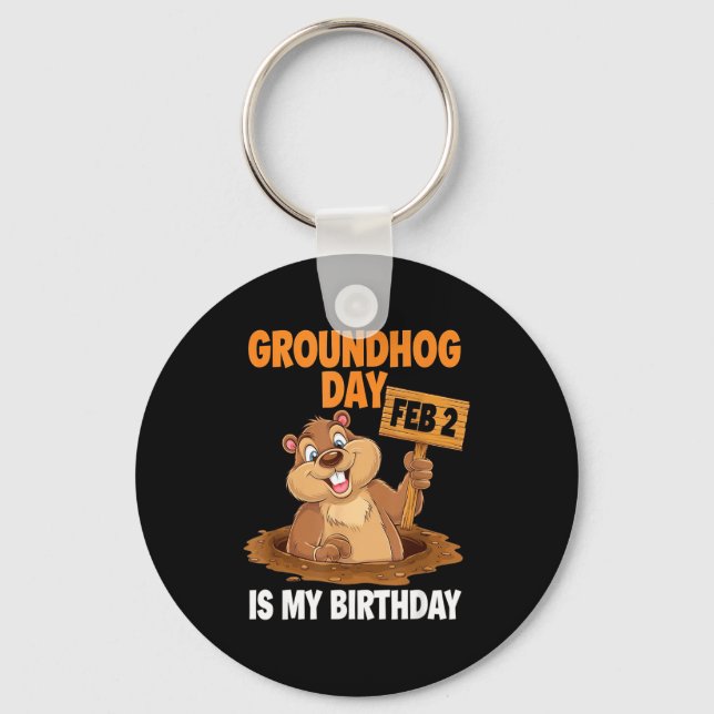 Llavero Groundhog Day Is My Birthday February 2nd _1  (Anverso)