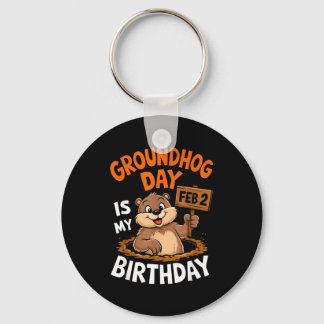 Llavero Groundhog Day Is My Birthday February 2nd _2 