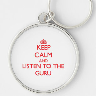 Llavero Guarde la calma y escuche Guru
