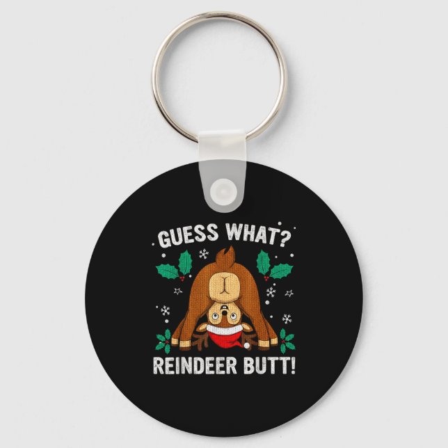 Llavero Guess What Reindeer Bu-tt Funny Christmas Family C (Anverso)