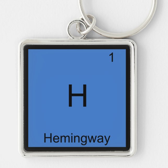 Llavero H - Hemingway Funny Chemistry Element Symbol Tee (Frente)