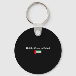 Llavero Habiby Ven A Dubai, Mi Querido Ven A Dubai Citas