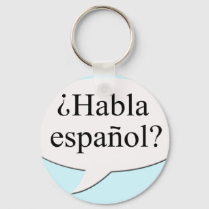 Llavero ¿Habla español? ¿Hablas español?