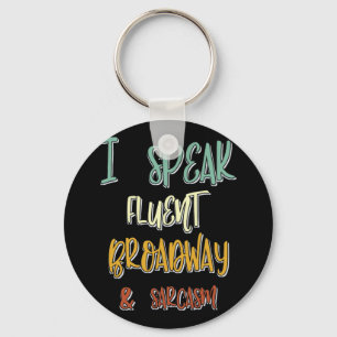 Llavero Hablo Con Fluidez De Broadway Y Sarcasmo Cita Musi