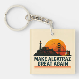Llavero Hacer a Alcatraz grande de nuevo divertido