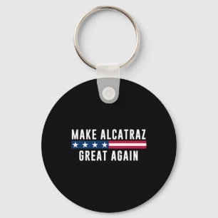 Llavero Hacer a Alcatraz grande de nuevo divertido a Trump