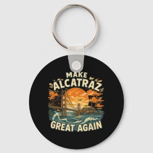 Llavero Hacer a Alcatraz grande de nuevo divertido Trump A