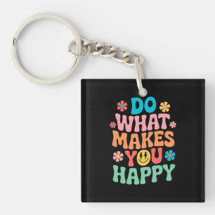 Llavero Hacer lo que te hace feliz - Motivación