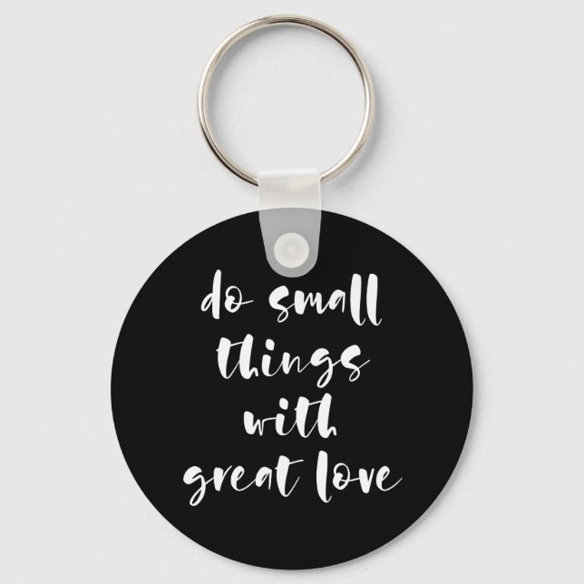 Llavero Hacer pequeñas cosas con gran amor negro keychain (Anverso)