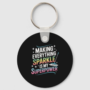 Llavero Hacer Todo Espumoso Es Mi Superpotencia Más Limpia