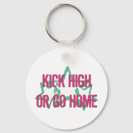 Llavero Hacerlo alto o volver a casa