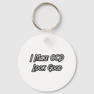 Llavero Hago que el OCD parezca bueno