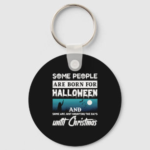 Llavero Halloween Algunas Personas Nacen Para Halloween