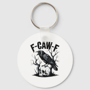 Llavero Halloween F-Caw-F Pájaro Cuervo Mujeres Hombres Re