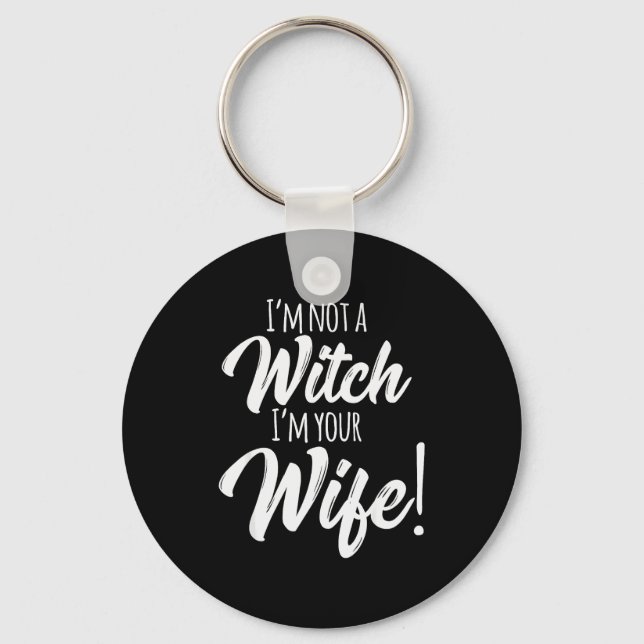 Llavero Halloween Matching Women Funny I'm Not A Witch I'm (Anverso)