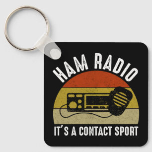 Llavero Ham Radio - Es un deporte de contacto