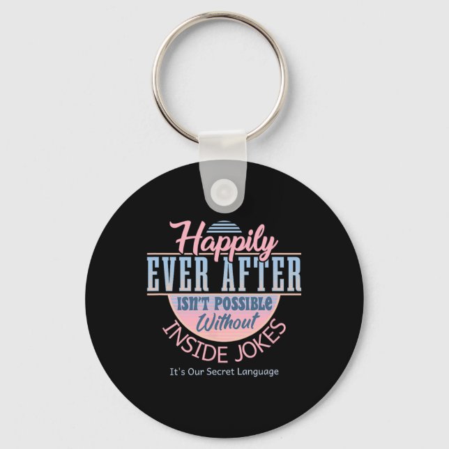 Llavero Happily Ever After With Inside Jokes Unusual Valen (Anverso)