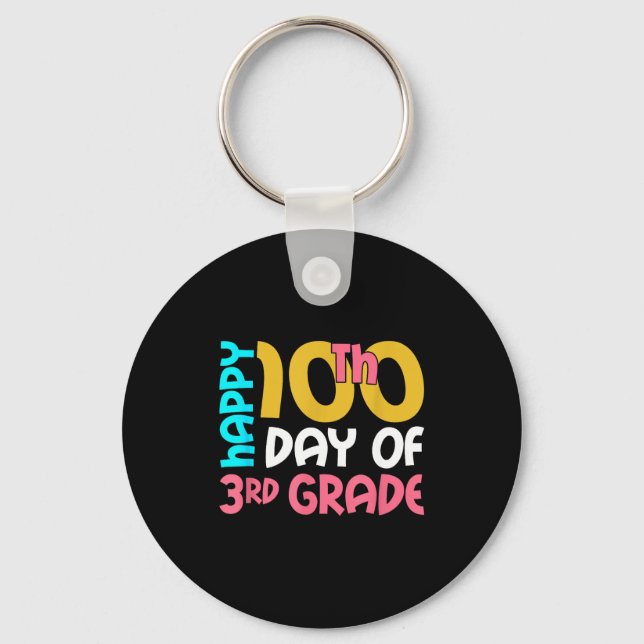 Llavero Happy 100th Day Of 3rd Grade 100 Days Of School Fo (Anverso)