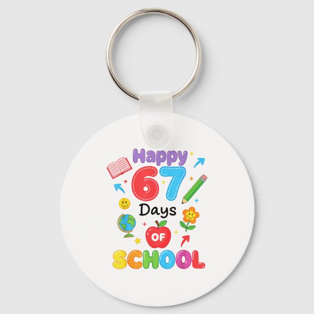 Llavero Happy 67 Days Of School 67th Six Seven Day Smarter (Anverso)