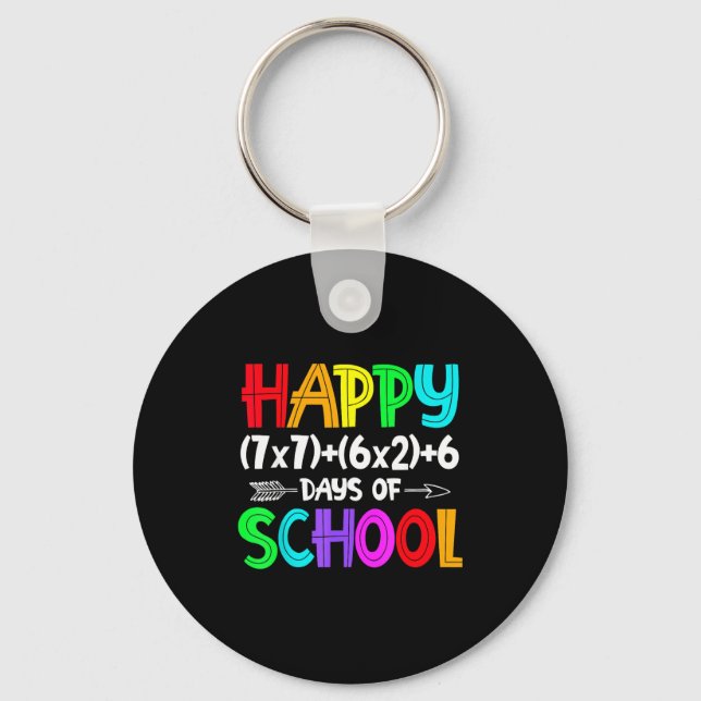 Llavero Happy 67 Days Of School Math Teacher Students Six  (Anverso)