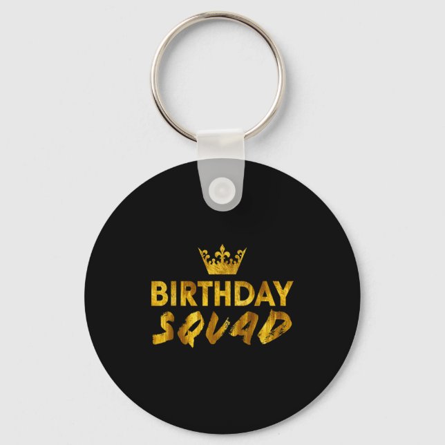 Llavero Happy Birthday Squad King Best Black Crown Funny P (Anverso)