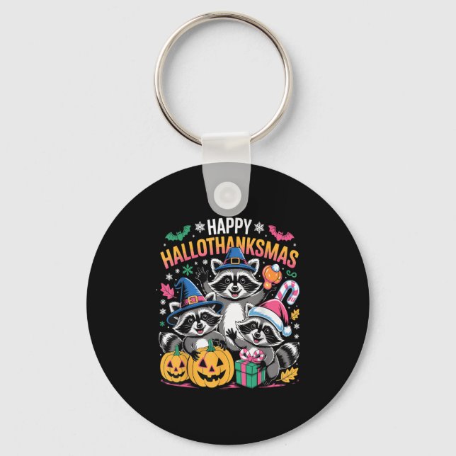 Llavero Happy Hallothanksmas Raccoon Halloween Merry Chris (Anverso)