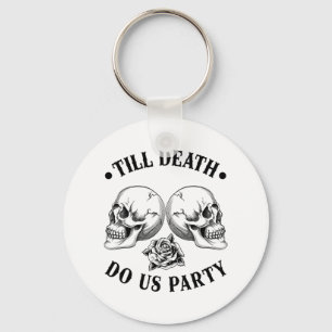 Llavero Hasta La Muerte, Fiesta De Skeleton Skull Bride S