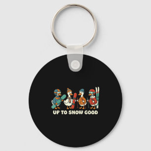 Llavero Hasta la nieve buena gansa divertida esquí esquí e