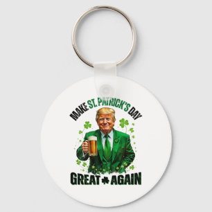 Llavero Haz de nuevo genial el día de San Patricio Trump T