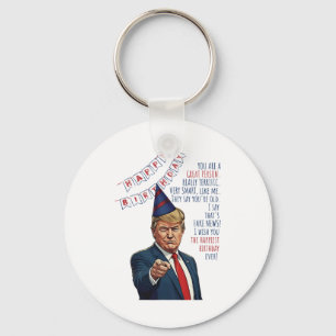 Llavero Haz De Nuevo Mi Cumpleaños Genial Donald Trump Fel