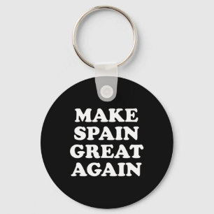 Llavero Haz España Grande Otra Vez Parodia
