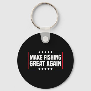 Llavero Haz Que La Pesca Sea Grande Otra Vez Trump Funny F