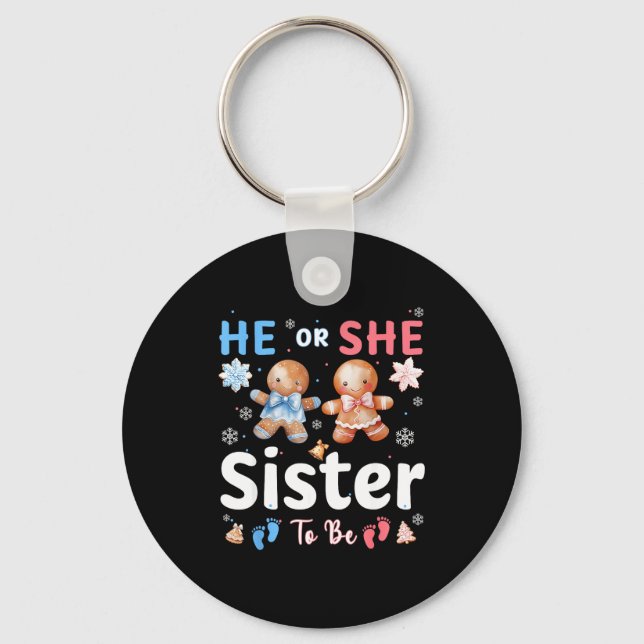 Llavero He Or She Sister To Be Christmas Gingerbread Gende (Anverso)
