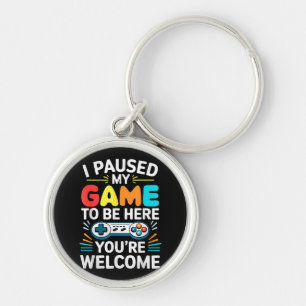 Llavero He Pausado Mi Juego Para Estar Aquí Camisas Hombre