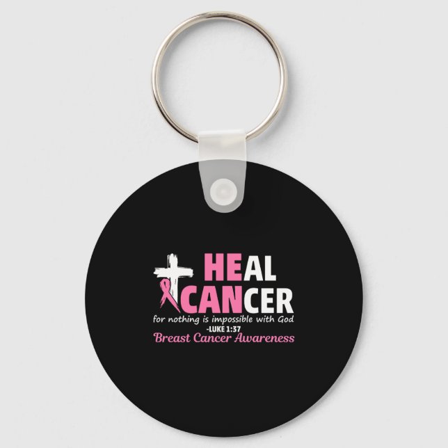 Llavero Heal Cancer Christian Believe God Breast Cancer Aw (Anverso)