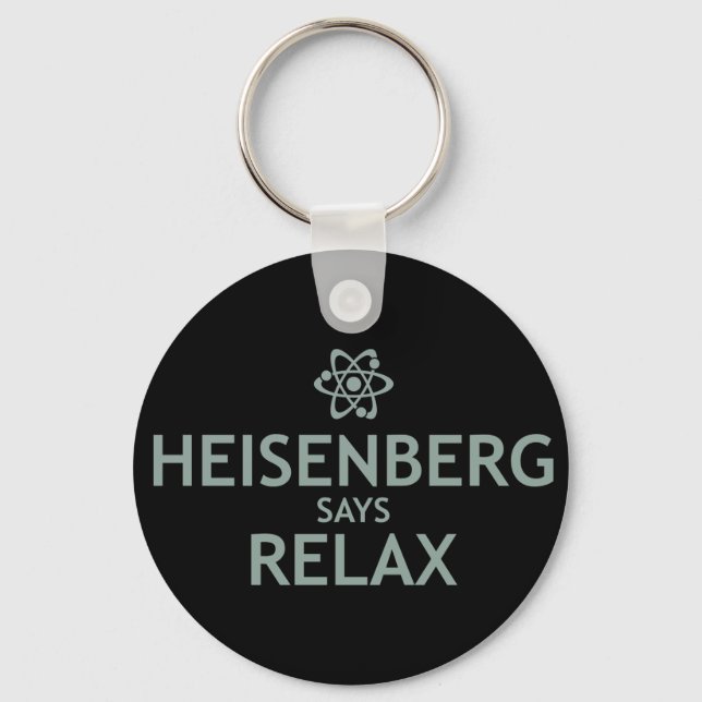Llavero Heisenberg Dice Relax (Anverso)
