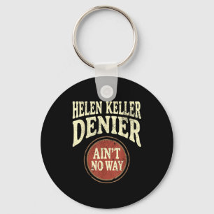 Llavero Helen Keller Negador No Hay Manera Meme Antiguo 