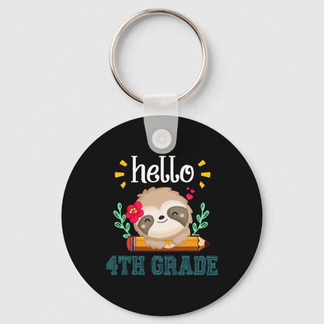Llavero Hello Fourth Grade Byck To School Cute Sloth Lover (Anverso)