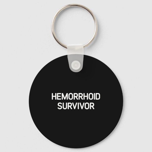 Llavero Hemorrhoid Survivor, Funny, Jokes, Sarcastic  (Anverso)