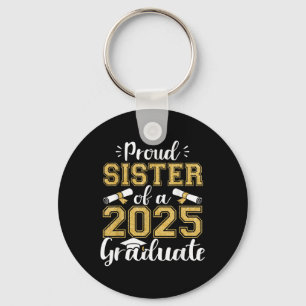 Llavero Hermana Orgullosa De Un Cl De Graduado De 2025 Her